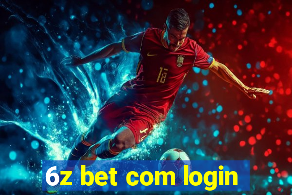 6z bet com login